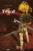 Couverture française du tome 1 de Riot