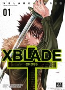 Couverture française du tome 1 de XBlade Cross