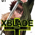 Couverture française du tome 1 de XBlade Cross