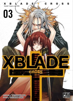 Couverture française du tome 3 de XBlade Cross