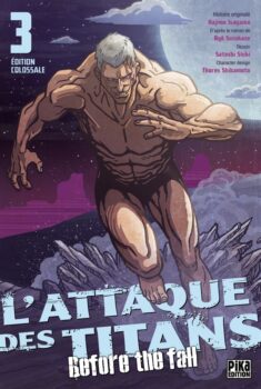 Couverture française de L'Attaque des Titans - Before the Fall T.3 (édition colossale)