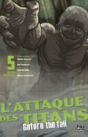 Couverture française de L'Attaque des Titans - Before the Fall T.5 (édition colossale)