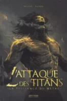 Couverture de l'essai L'Attaque des Titans - La Puissance du Mythe